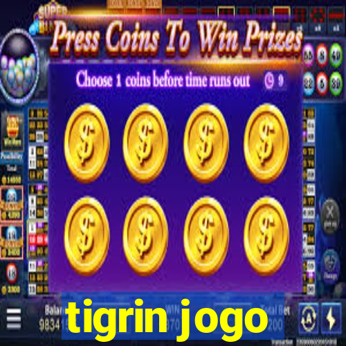 tigrin jogo